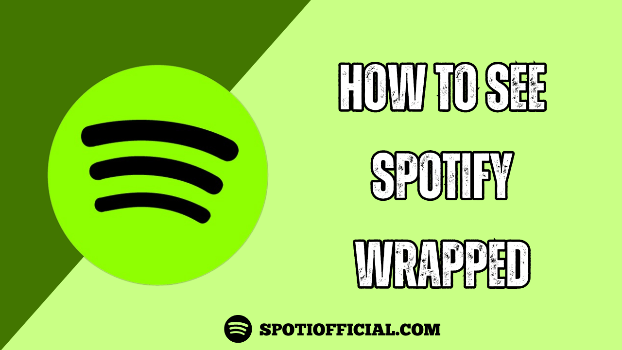 How to See Spotify Wrapped